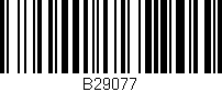 Código de barras (EAN, GTIN, SKU, ISBN): 'B29077'