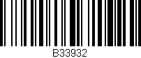 Código de barras (EAN, GTIN, SKU, ISBN): 'B33932'