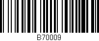 Código de barras (EAN, GTIN, SKU, ISBN): 'B70009'
