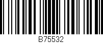 Código de barras (EAN, GTIN, SKU, ISBN): 'B75532'
