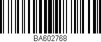 Código de barras (EAN, GTIN, SKU, ISBN): 'BA602768'