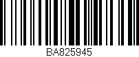 Código de barras (EAN, GTIN, SKU, ISBN): 'BA825945'