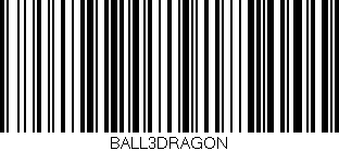 Código de barras (EAN, GTIN, SKU, ISBN): 'BALL3DRAGON'