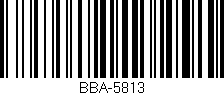 Código de barras (EAN, GTIN, SKU, ISBN): 'BBA-5813'