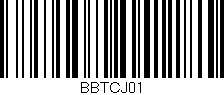 Código de barras (EAN, GTIN, SKU, ISBN): 'BBTCJ01'