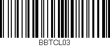 Código de barras (EAN, GTIN, SKU, ISBN): 'BBTCL03'