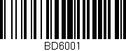 Código de barras (EAN, GTIN, SKU, ISBN): 'BD6001'