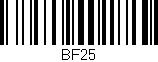 Código de barras (EAN, GTIN, SKU, ISBN): 'BF25'