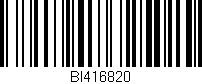 Código de barras (EAN, GTIN, SKU, ISBN): 'BI416820'