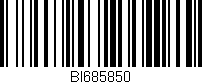 Código de barras (EAN, GTIN, SKU, ISBN): 'BI685850'