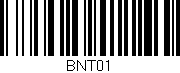 Código de barras (EAN, GTIN, SKU, ISBN): 'BNT01'