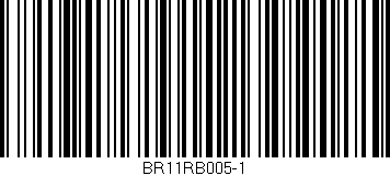 Código de barras (EAN, GTIN, SKU, ISBN): 'BR11RB005-1'