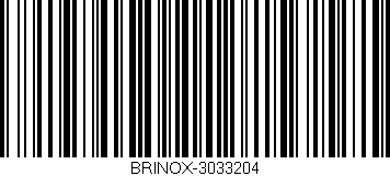 Código de barras (EAN, GTIN, SKU, ISBN): 'BRINOX-3033204'