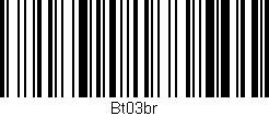 Código de barras (EAN, GTIN, SKU, ISBN): 'Bt03br'