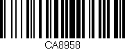 Código de barras (EAN, GTIN, SKU, ISBN): 'CA8958'