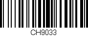 Código de barras (EAN, GTIN, SKU, ISBN): 'CH9033'