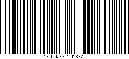 Código de barras (EAN, GTIN, SKU, ISBN): 'Cód:026771-026770'