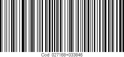 Código de barras (EAN, GTIN, SKU, ISBN): 'Cód:027168+033846'
