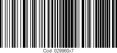 Código de barras (EAN, GTIN, SKU, ISBN): 'Cód:029960x7'