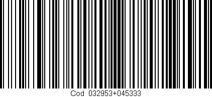Código de barras (EAN, GTIN, SKU, ISBN): 'Cód:032953+045333'