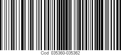 Código de barras (EAN, GTIN, SKU, ISBN): 'Cód:035360-035362'