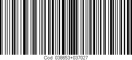 Código de barras (EAN, GTIN, SKU, ISBN): 'Cód:038653+037027'