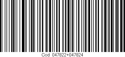 Código de barras (EAN, GTIN, SKU, ISBN): 'Cód:047822+047824'