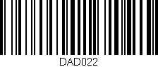 Código de barras (EAN, GTIN, SKU, ISBN): 'DAD022'