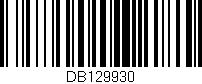 Código de barras (EAN, GTIN, SKU, ISBN): 'DB129930'
