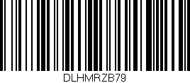 Código de barras (EAN, GTIN, SKU, ISBN): 'DLHMRZB79'