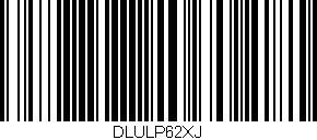 Código de barras (EAN, GTIN, SKU, ISBN): 'DLULP62XJ'