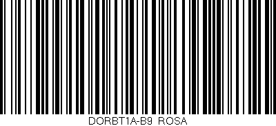 Código de barras (EAN, GTIN, SKU, ISBN): 'DORBT1A-B9/ROSA'