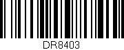 Código de barras (EAN, GTIN, SKU, ISBN): 'DR8403'