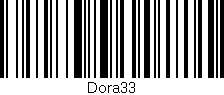 Código de barras (EAN, GTIN, SKU, ISBN): 'Dora33'