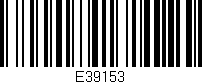 Código de barras (EAN, GTIN, SKU, ISBN): 'E39153'