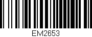 Código de barras (EAN, GTIN, SKU, ISBN): 'EM2653'