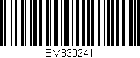 Código de barras (EAN, GTIN, SKU, ISBN): 'EM830241'