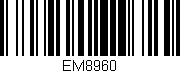 Código de barras (EAN, GTIN, SKU, ISBN): 'EM8960'