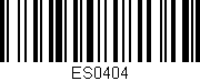 Código de barras (EAN, GTIN, SKU, ISBN): 'ES0404'