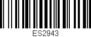 Código de barras (EAN, GTIN, SKU, ISBN): 'ES2943'