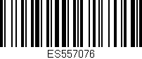 Código de barras (EAN, GTIN, SKU, ISBN): 'ES557076'