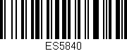 Código de barras (EAN, GTIN, SKU, ISBN): 'ES5840'