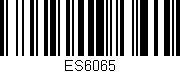 Código de barras (EAN, GTIN, SKU, ISBN): 'ES6065'