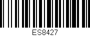 Código de barras (EAN, GTIN, SKU, ISBN): 'ES8427'