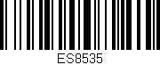Código de barras (EAN, GTIN, SKU, ISBN): 'ES8535'