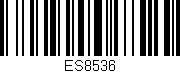 Código de barras (EAN, GTIN, SKU, ISBN): 'ES8536'