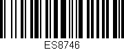 Código de barras (EAN, GTIN, SKU, ISBN): 'ES8746'