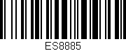 Código de barras (EAN, GTIN, SKU, ISBN): 'ES8885'