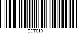 Código de barras (EAN, GTIN, SKU, ISBN): 'EST0181-1'