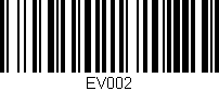 Código de barras (EAN, GTIN, SKU, ISBN): 'EV002'